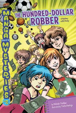 Cover Art for The Hundred-Dollar Robber: A Mystery with Money