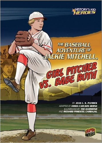 Cover Art for The Baseball Adventure of Jackie Mitchell, Girl Pitcher vs. Babe Ruth