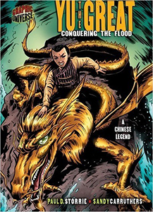 Cover Art for Yu the Great: Conquering the Flood [A Chinese Legend]