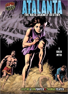 Cover Art for Atalanta: The Race against Destiny [A Greek Myth]