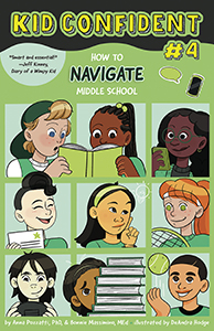 Cover Art for How to Navigate Middle School: Kid Confident