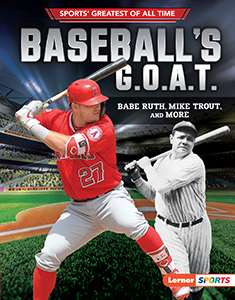 Cover Art for Baseball's G.O.A.T.
