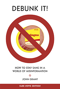 Cover Art for Debunk It! Fake News Edition: How to Stay Sane in a World of Misinformation