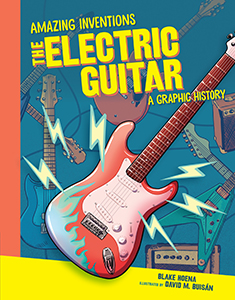 Cover Art for The Electric Guitar: A Graphic History