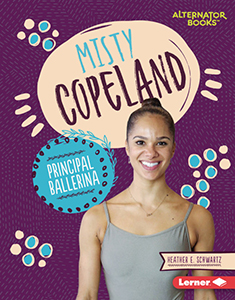Cover Art for Misty Copeland: Principal Ballerina