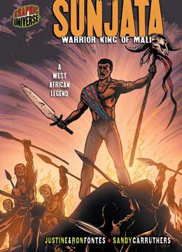 Cover Art for Sunjata: Warrior King of Mali: A West African Legend