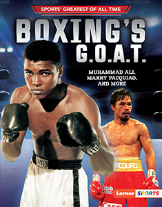 Cover Art for Boxing's G.O.A.T.: Muhammad Ali, Manny Pacquiao, and More