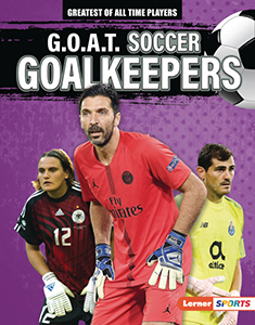 Cover Art for G.O.A.T. Soccer Goalkeepers