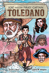 Cover Art for José and the Pirate Captain Toledano