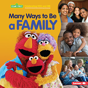 Cover Art for Many Ways to Be a Family