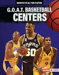 Cover Art for G.O.A.T. Basketball Centers