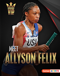 Cover Art for Meet Allyson Felix