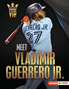 Cover Art for Meet Vladimir Guerrero Jr.