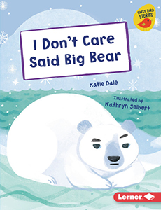 Cover Art for I Don't Care Said Big Bear