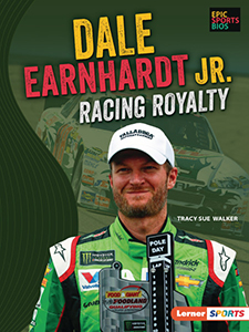 Cover Art for Dale Earnhardt Jr.: Racing Royalty
