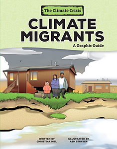 Cover Art for Climate Migrants: A Graphic Guide