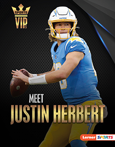 Cover Art for Meet Justin Herbert: Los Angeles Chargers Superstar