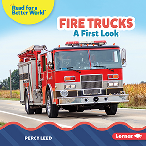Cover Art for Fire Trucks: A First Look