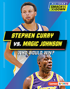 Cover Art for Stephen Curry vs. Magic Johnson: Who Would Win?