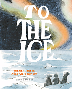 Cover Art for To the Ice