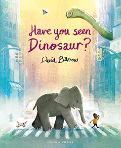 Cover Art for Have You Seen Dinosaur?