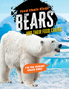 Cover Art for Bears: and their food chains