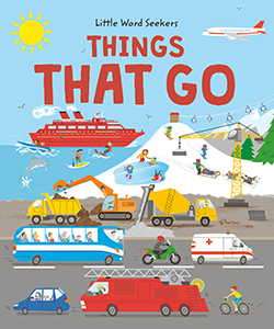 Cover Art for Things That Go: 120 First Things That Go Words