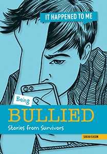 Cover Art for Being Bullied: Stories from Survivors