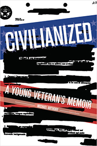 Cover Art for Civilianized: A Young Veteran's Memoir