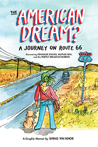 Cover Art for The American Dream?: A Journey on Route 66 Discovering Dinosaur Statues, Muffler Men, and the Perfect Breakfast Burrito