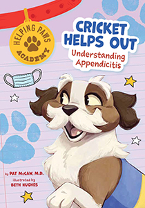Cover Art for Cricket Helps Out: Understanding Appendicitis