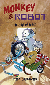 Cover Art for Flights of Fancy: Monkey & Robot