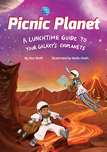 Cover Art for Picnic Planet: A Lunchtime Guide to Your Galaxy's Exoplanets
