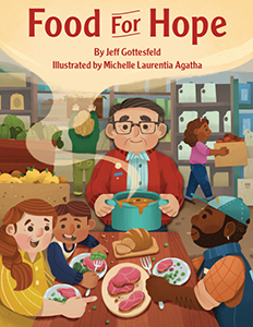 Cover Art for Food for Hope: How John van Hengel Invented Food Banks for the Hungry
