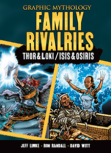 Cover Art for Family Rivalries: The Legends of Thor & Loki and Isis & Osiris