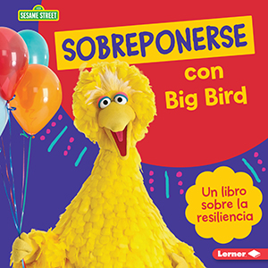 Cover Art for Gu’as de personajes de Sesame Street® en espaûol (Sesame Street® Character Guides)
