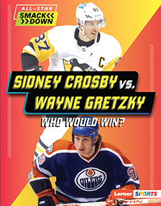 Cover Art for Sidney Crosby vs. Wayne Gretzky: Who Would Win?