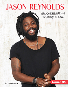 Cover Art for Jason Reynolds: Groundbreaking Storyteller