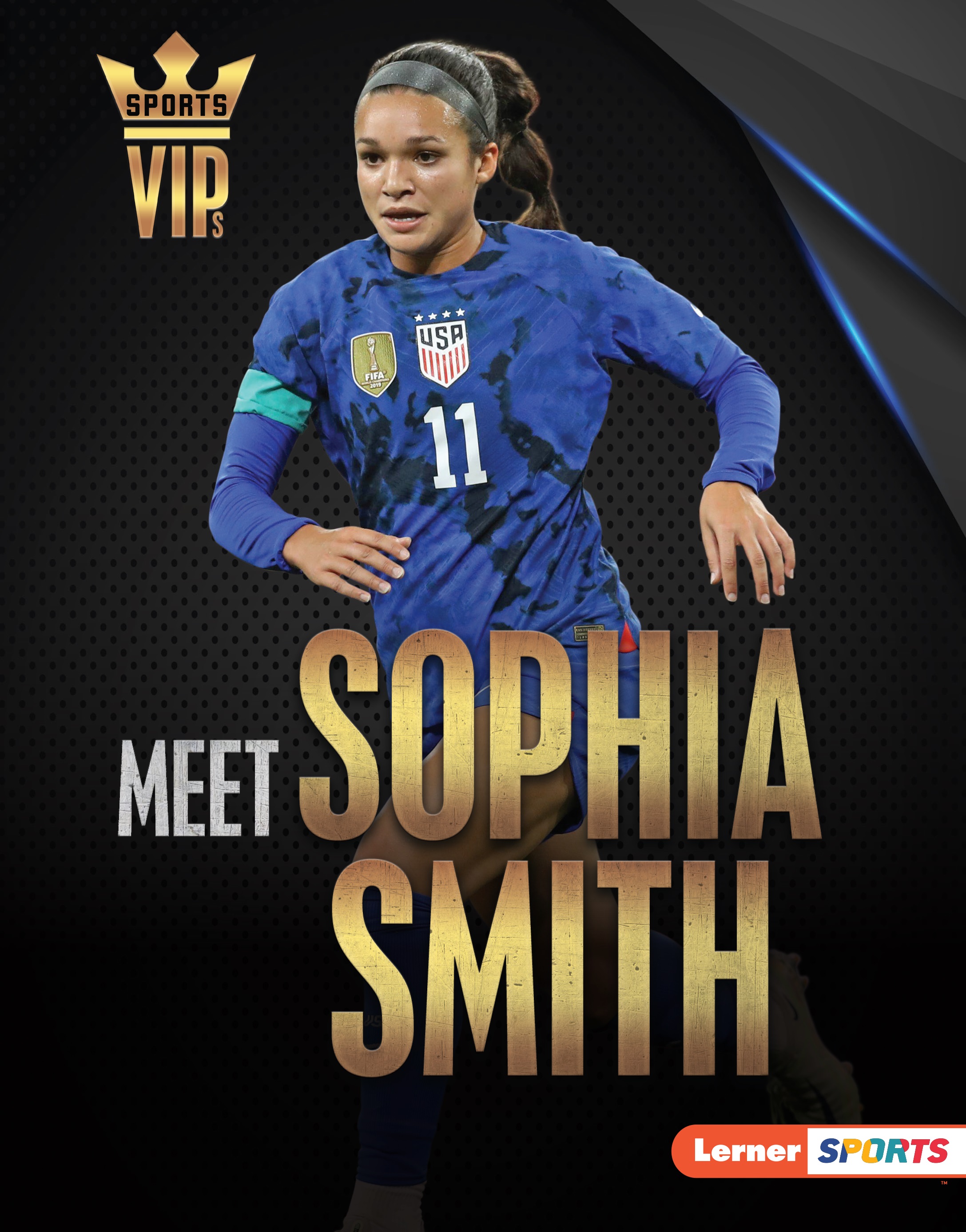 Cover Art for Meet Sophia Smith: US Soccer Superstar