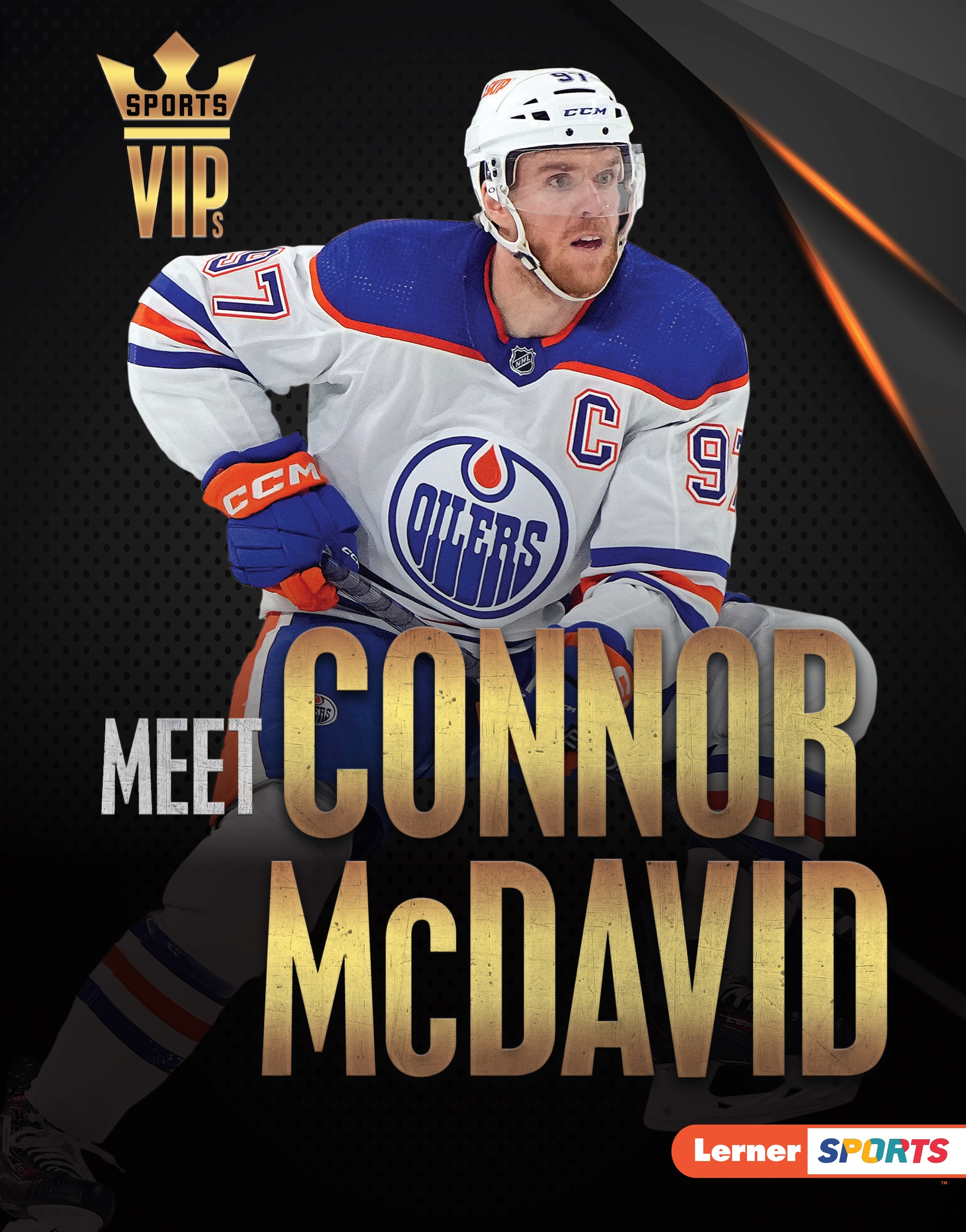 Cover Art for Meet Connor McDavid: Edmonton Oilers Superstar