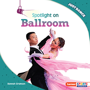 Cover Art for Spotlight on Ballroom
