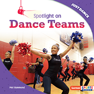 Cover Art for Spotlight on Dance Teams
