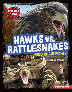 Cover Art for Hawks vs. Rattlesnakes: Food Chain Fights