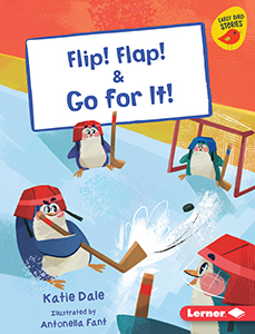 Cover Art for Flip! Flap! & Go for It!