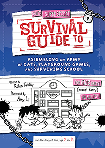 Cover Art for Sam's Supersecret Survival Guide to Assembling an Army of Cats, Playground Games, and Surviving School