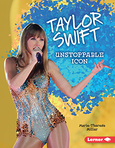 Cover Art for Taylor Swift: Unstoppable Icon
