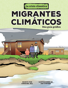 Cover Art for Migrantes climaticos (Climate Migrants)