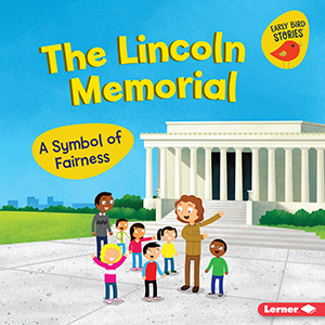 Cover Art for The Lincoln Memorial: A Symbol of Fairness