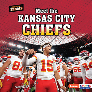 Cover Art for Meet the Kansas City Chiefs
