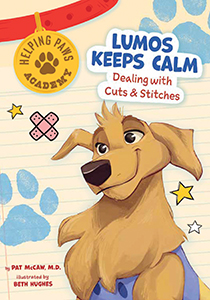 Cover Art for Lumos Keeps Calm: Dealing with Cuts & Stitches
